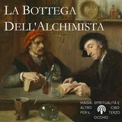 Podcast La Bottega dell'Alchimista