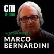 Podcast La Buona Notte di Marco Bernardini