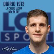 Podcast Diario 1912 - La Calcio Lecco day by day