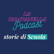 Podcast La Campanella - Storie di Scuola