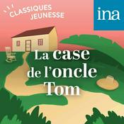 Podcast La Case de l'Oncle Tom