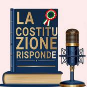 Podcast La Costituzione Risponde