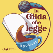Podcast La Gilda che legge - il podcast