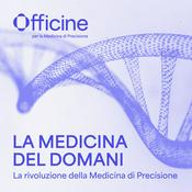 Podcast La Medicina del Domani