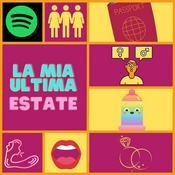 Podcast LA MIA ULTIMA ESTATE