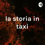 Podcast la storia in taxi