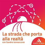 Podcast La strada che porta alla realtà