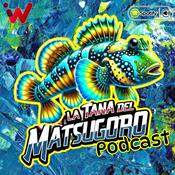 Podcast La Tana del Matsugoro