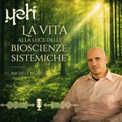 YEHI | La vita alla luce delle Bioscienze Sistemiche®