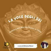 Podcast La Voce degli Dei: simboli e miti per praticanti di Yoga
