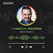 Podcast LA VOCE DEL SUCCESSO