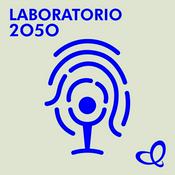 Podcast Laboratorio 2050