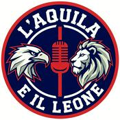 Podcast L'Aquila e il Leone