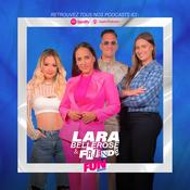 Podcast Lara Bellerose & Friends