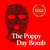 Podcast The Poppy Day Bomb | Times Investigates