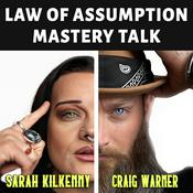 Podcast Law Of Assumption Mastery Talk