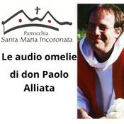 Podcast Le audio omelie di don Paolo Alliata