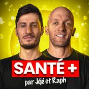 Podcast Santé +