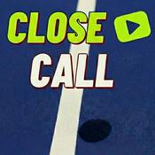 Podcast Close Call