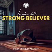 Podcast Le idee dello Strong Believer
