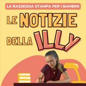 Podcast Le notizie della illy