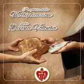 Podcast Preghiere mariane della moltiplicazione nella Divina Volontà