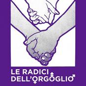 Podcast Le Radici dell'Orgoglio