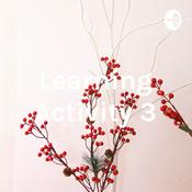 Podcast Learning Activity 3