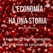 Podcast L'economia ha una storia.