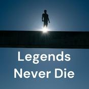 Podcast Legends Never Die