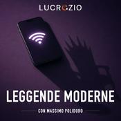 Podcast Leggende moderne