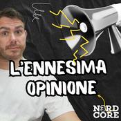 Podcast L'Ennesima Opinione