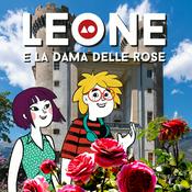 Podcast Leone e la Dama delle rose