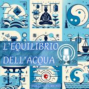 Podcast L'equilibrio dell'acqua