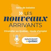 Podcast Les Nouveaux arrivants