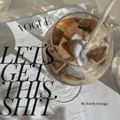 Podcast let's get this shit