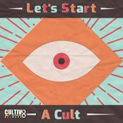 Podcast Let's Start A Cult