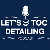 Podcast Let's TOC Detailing
