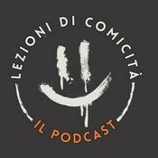 Podcast Lezioni di comicità - il podcast