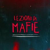 Podcast Lezioni di mafie
