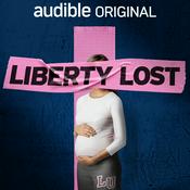 Podcast Liberty Lost