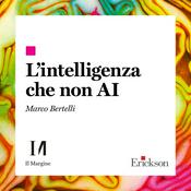 Podcast L’intelligenza che non AI