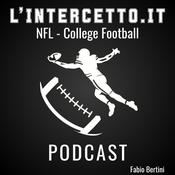 Podcast L'intercetto - NFL e College Football