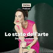 Podcast Lo stato dell'arte - dentro al Metaverso