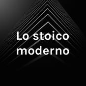 Podcast Lo stoico moderno
