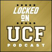 Podcast Locked On UCF - Daily Podcast on the UCF Knights Football & Basketball