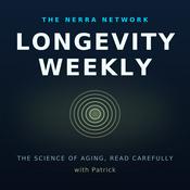 Podcast Longevity Weekly