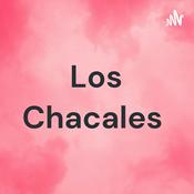 Podcast Los Chacales