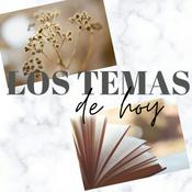 Podcast Los Temas de Hoy