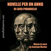 Podcast Luigi Pirandello - Novelle per un anno